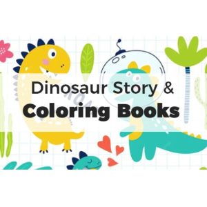 Dinosaur Story and Coloring Books – eBook of Children Stories